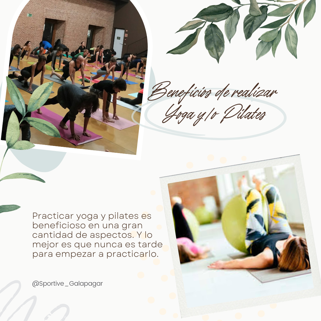 Beneficios de realizar Yoga y/o Pilates - Sportive Galapagar